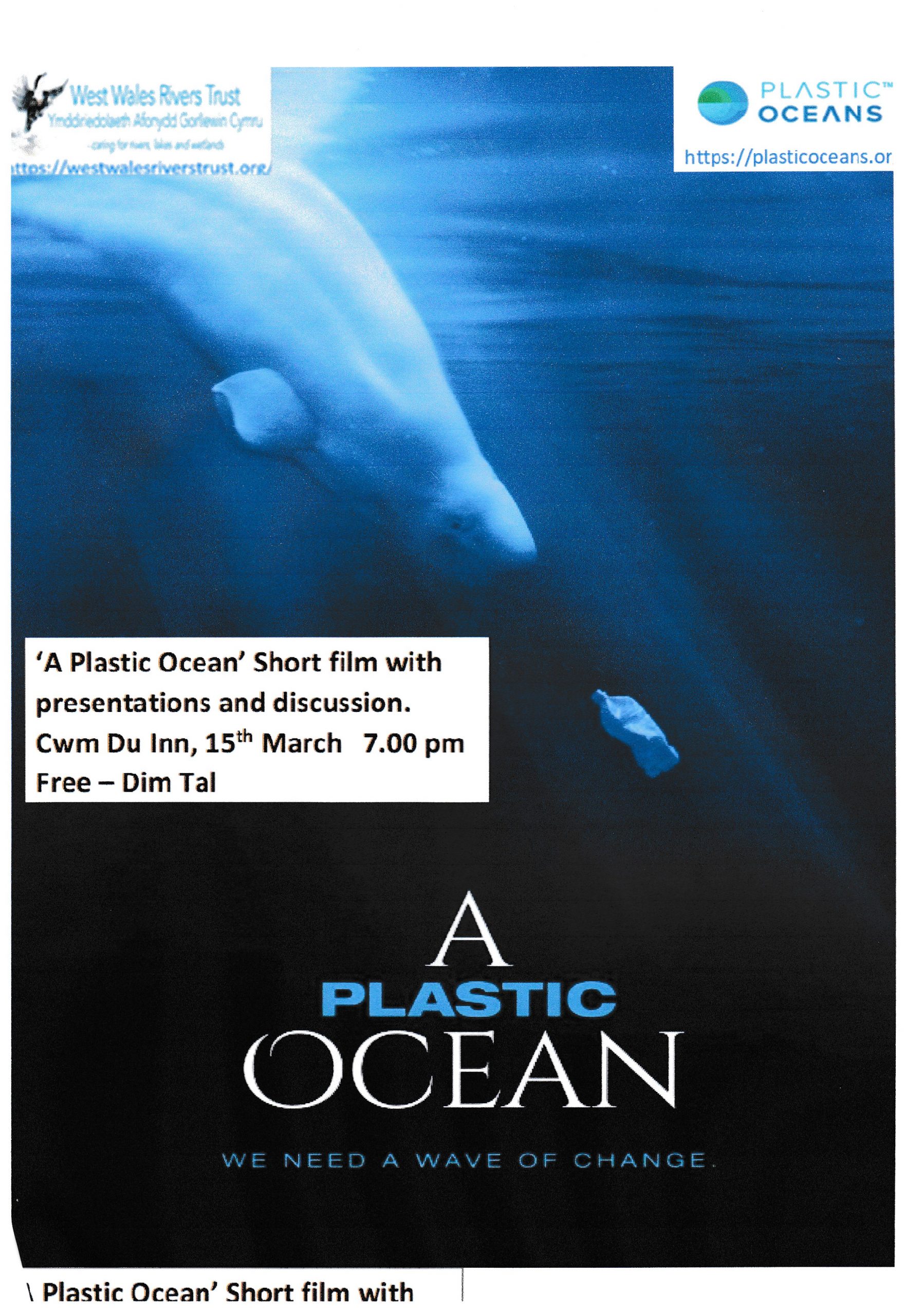 A Plastic Ocean Film, Presentation & Discussion Cwmdu